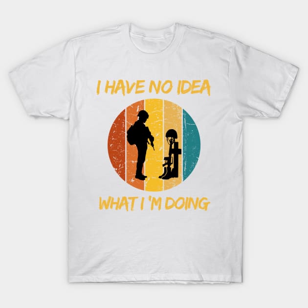 I have no idea what I’m doing T-Shirt by Quartztree